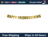 Happy Friendsgiving | Hanging Letter Party Banner