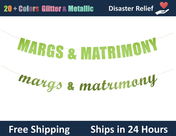 Margs & Matrimony | Hanging Letter Party Banner